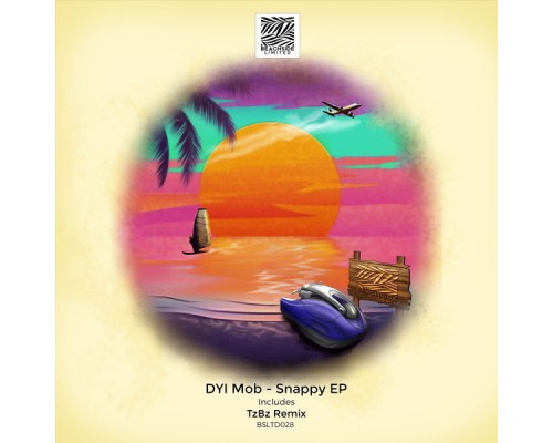 DYI Mob - Snappy EP