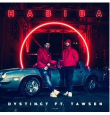 DYSTINCT, Tawsen - Habiba