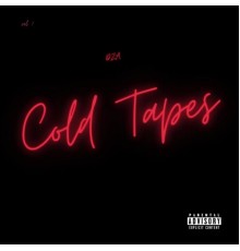 DZA - Cold Tapes