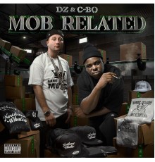 DZ and C-BO - Mob Related