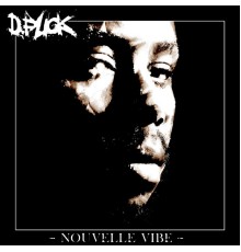 D. Fuck - Nouvelle vibe