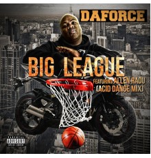 DaForce - Big League