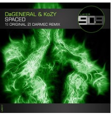 DaGeneral & KoZY - Spaced