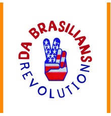 Da Brasilians - Revolution - EP