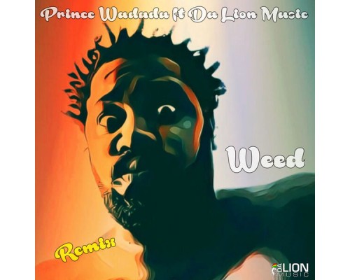 Da Lion Music - Weed