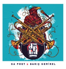 Da Poet  & Barış Demirel - DPBD