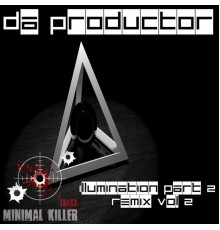 Da Productor - Illumination, Pt. 2  Remix, Vol. 2