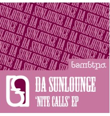 Da Sunlounge - Nite Calls