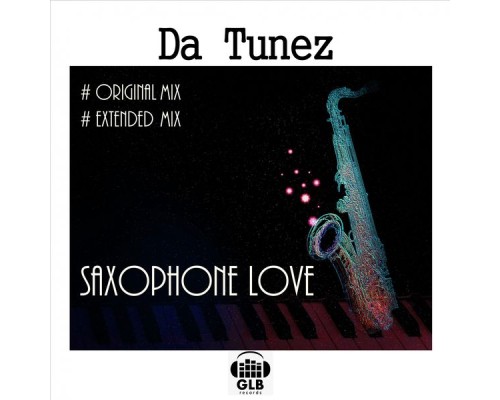 Da Tunez - Saxophone Love