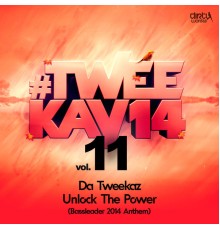 Da Tweekaz - Unlock The Power