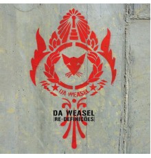 Da Weasel - Re-Definições