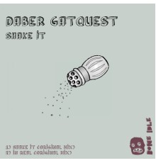 Daber Gatquest - Shake It