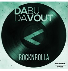 Dabu Davout - Rocknrolla