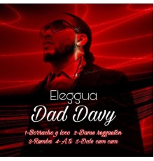 Dad Davy - Eleggua