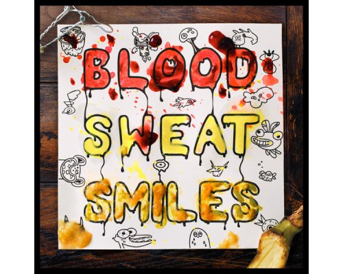 Dada Life - Blood, Sweat & Smiles