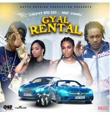 Daddy1 - Gyal Rental