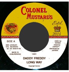 Daddy Freddy - Long Way