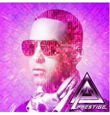 Daddy Yankee - Prestige