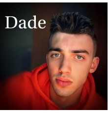 Dade - Dade