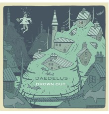 Daedelus - Drown Out