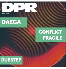 Daega - Conflict / Fragile