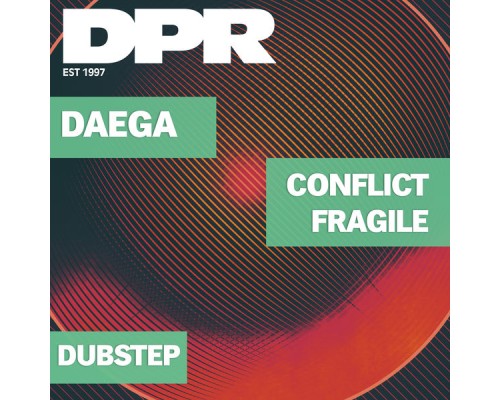 Daega - Conflict / Fragile