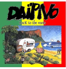 Daipivo - Back to the Roots