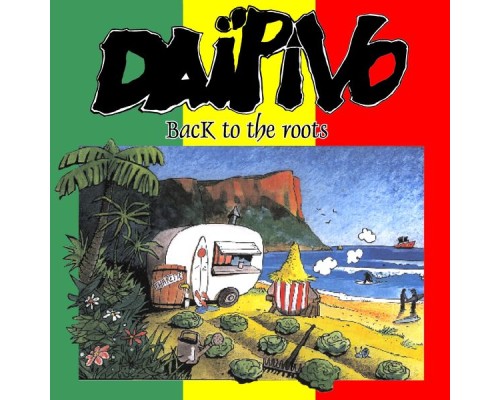 Daipivo - Back to the Roots