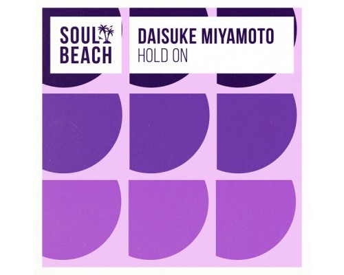 Daisuke Miyamoto - Hold On