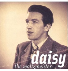 Daisy - The Waltzmeister