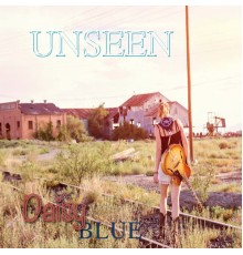 Daisy Blue - Unseen