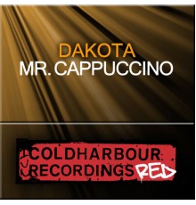 Dakota - Mr. Cappuccino