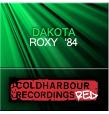 Dakota - Roxy '84