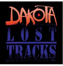 Dakota - Lost Tracks