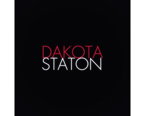 Dakota Staton - Dakota (Remastered)