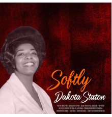 Dakota Staton - Softly