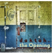 Daktah - The Opening