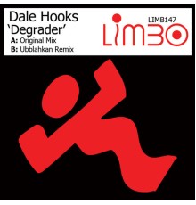 Dale Hooks - Degrader