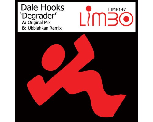 Dale Hooks - Degrader