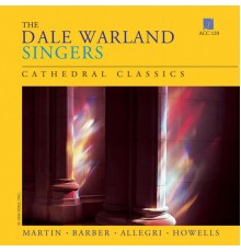 Dale Warland Singers - Cathedral Classics