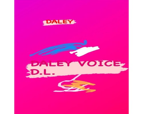 Daley - Daley Voice D.L.