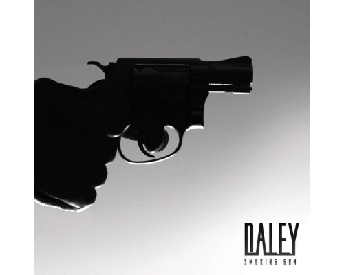 Daley - Smoking Gun