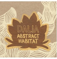 Dalia - Abstract Habitat