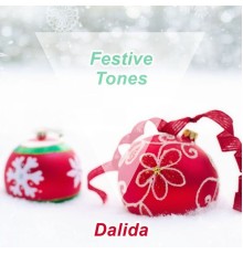 Dalida - Festive Tones