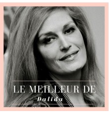 Dalida - Le Meilleur de Dalida