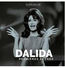 Dalida - Premières Scènes