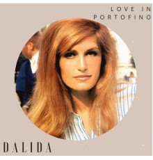 Dalida - Love in Portofino