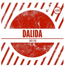 Dalida - Dieu Seul