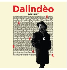 Dalindeo - Dark Money