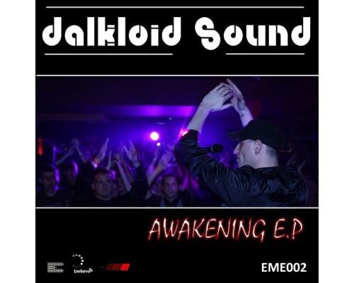 Dalkloid Sound - Awakening - EP